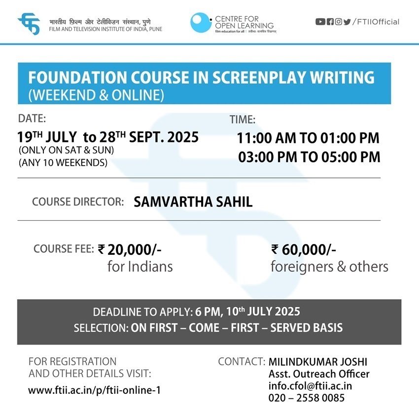 Foundation Course in Screenplay Writing (19 July - 28 September 2025) - Weekend and Online