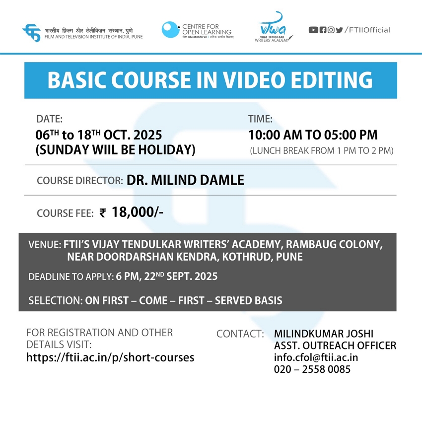 Basic Course in Video Editing in Pune (06-18 October 2025)