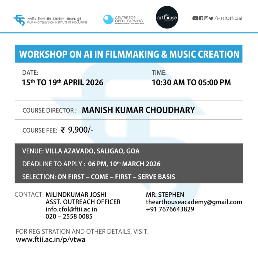 Workshop on AI in Filmmaking &amp; Music Creation in Goa (15 - 19 April 2026)