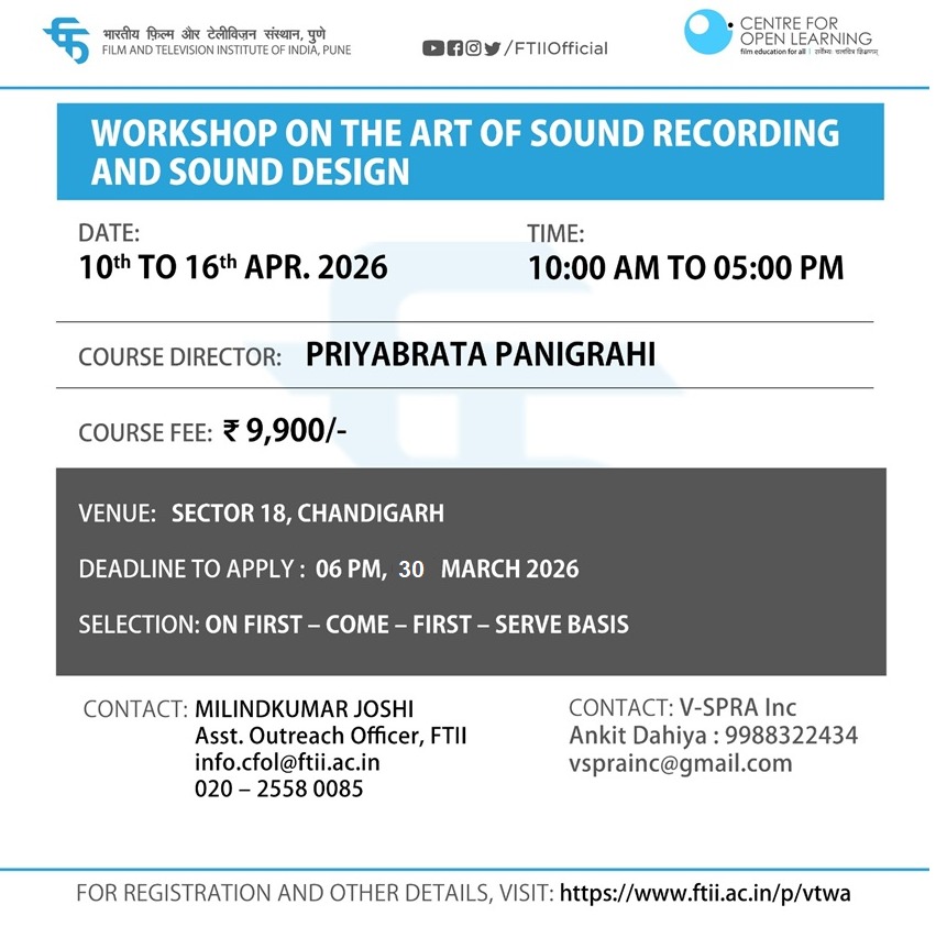 Workshop on The Art of Sound Recording and Sound Design in Chandigarh (10 - 16 April 2026)