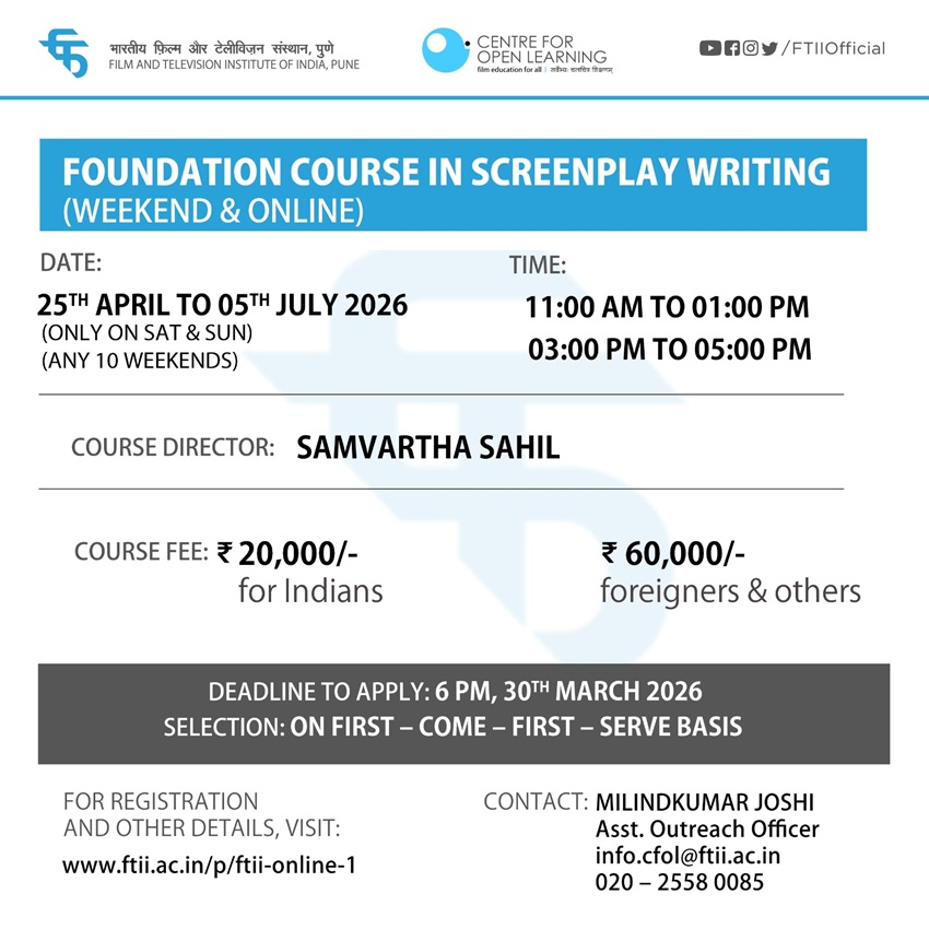 Foundation Course in Screenplay Writing (25 April - 05 July 2026) - (Weekend &amp; Online )