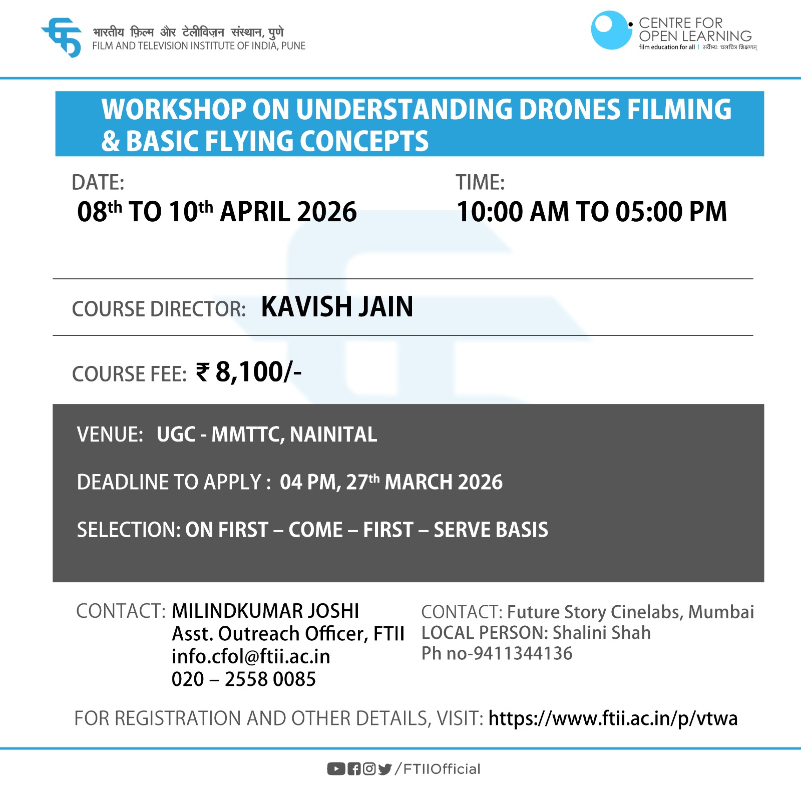 Workshop on Understanding Drones Filming &amp; Basic Flying Concepts in Nainital (08 - 10 April 2026)